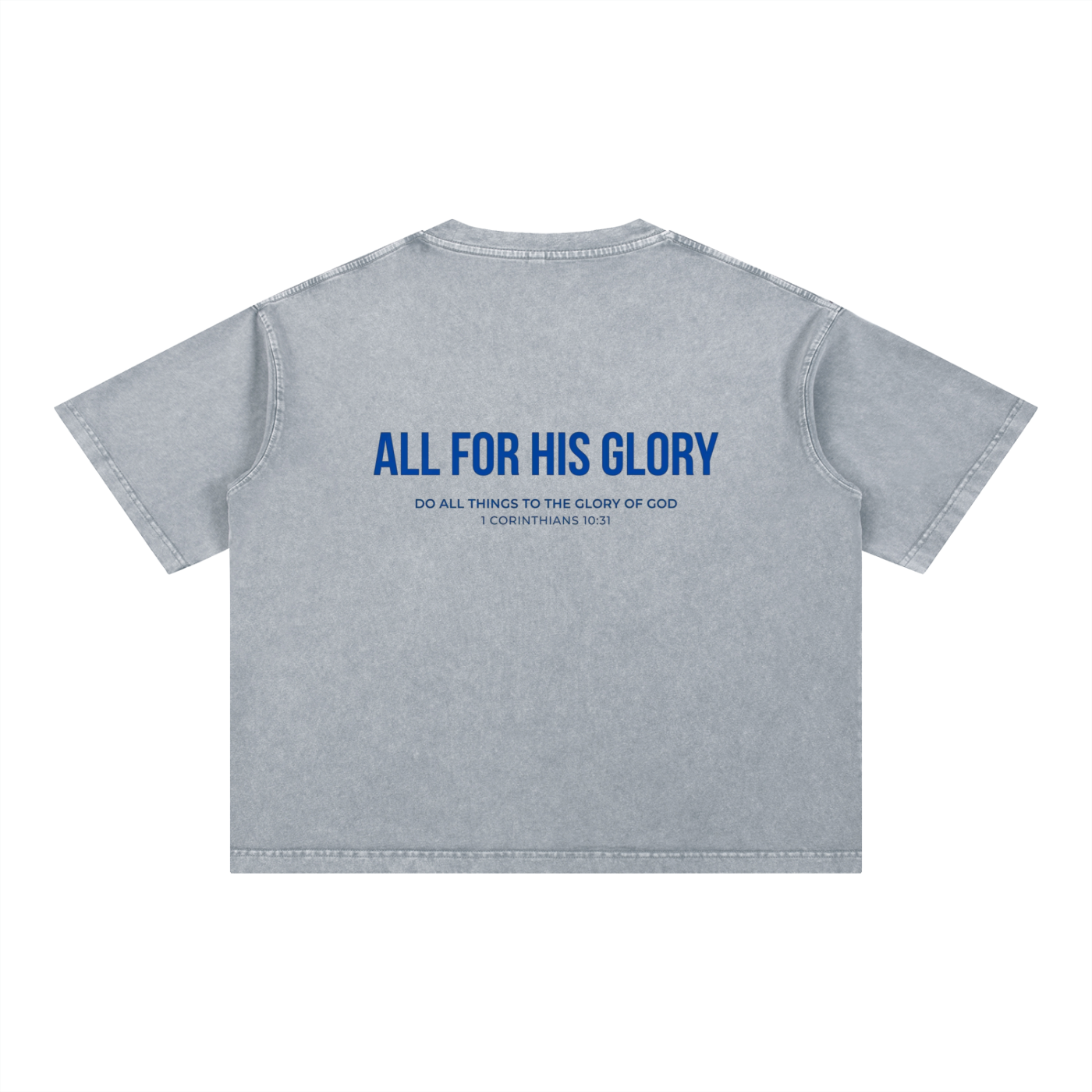 ALL FOR HIS GLORY-MINERAL WASH CROPPED BOXY TEE