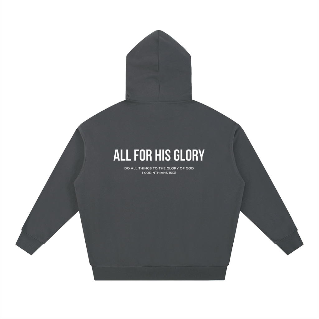 ALL FOR HIS GLORY-HEAVYWEIGHT HOODIE