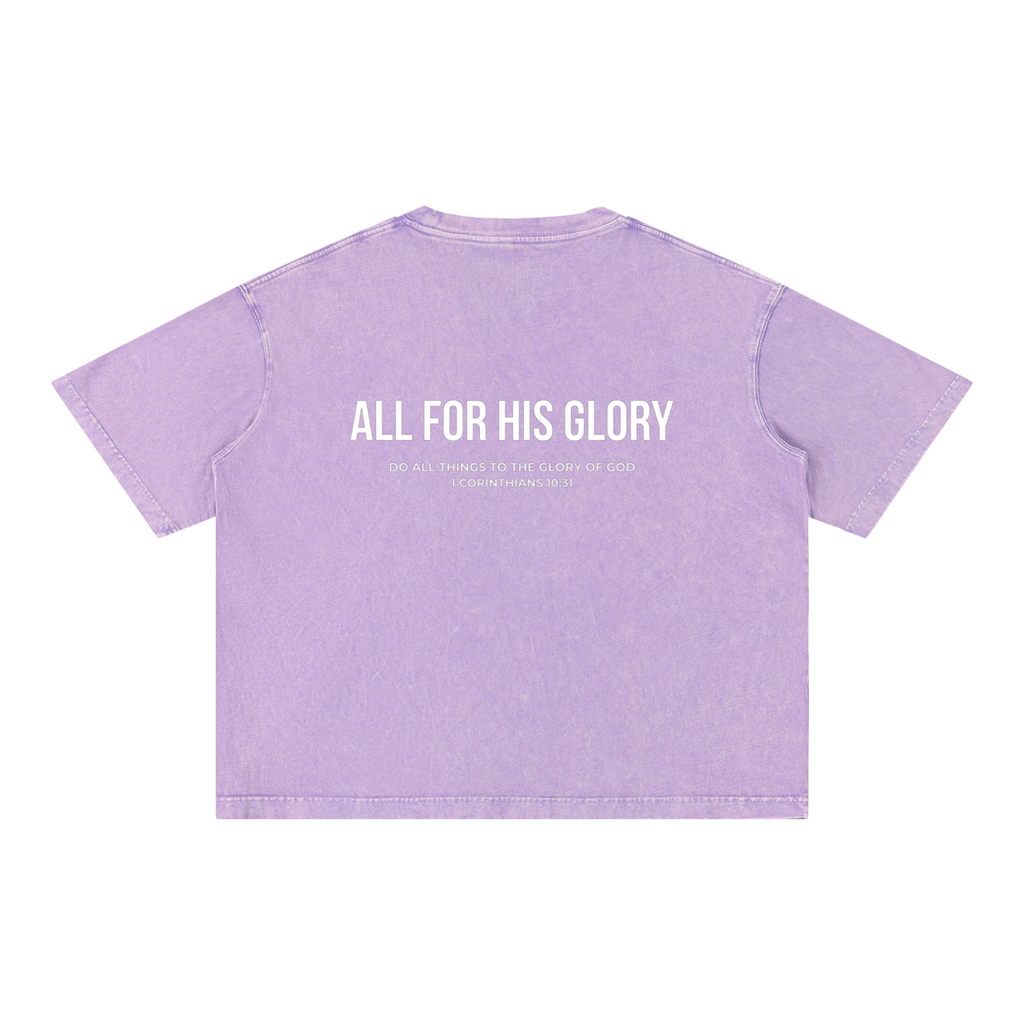 ALL FOR HIS GLORY-MINERAL WASH CROPPED BOXY TEE
