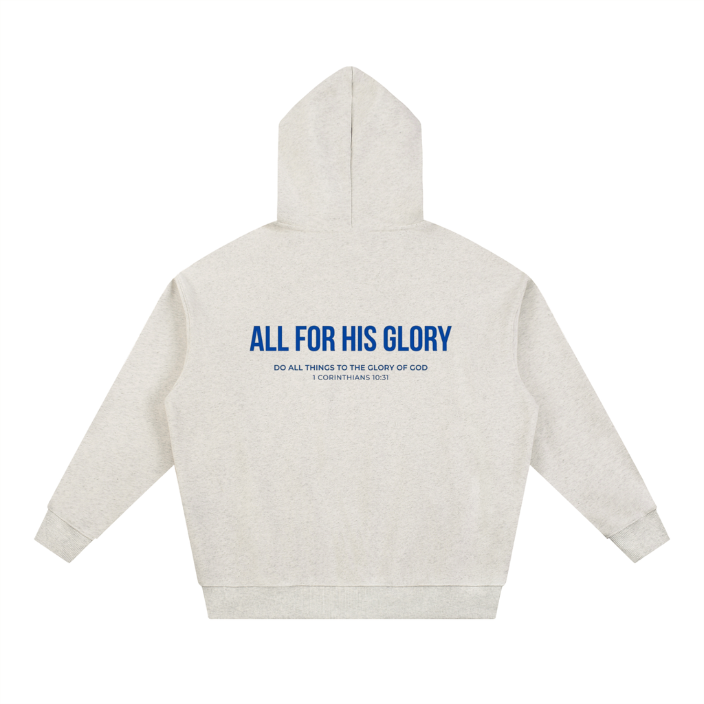 ALL FOR HIS GLORY-HEAVYWEIGHT HOODIE