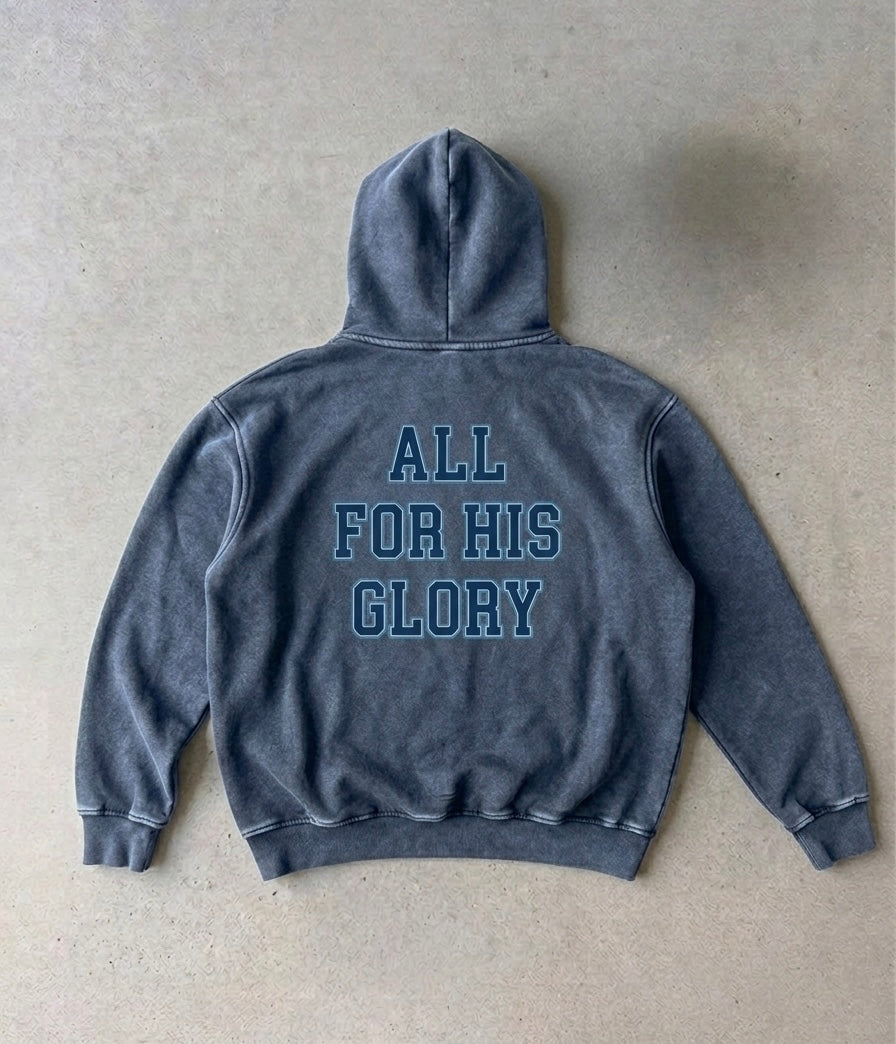 ALL FOR HIS GLORY-SNOW WASH HOODIE