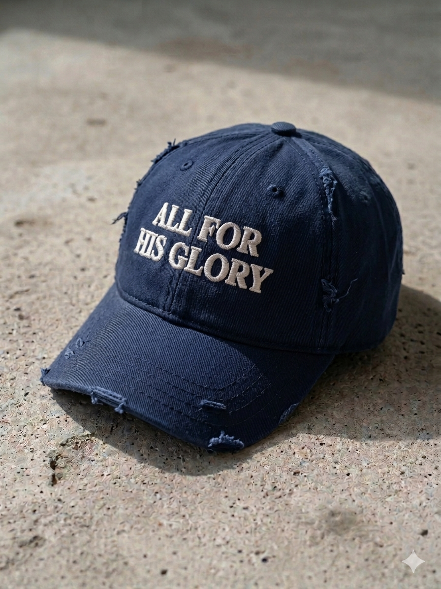 ALL FOR HIS GLORY-EMBROIDED CAP