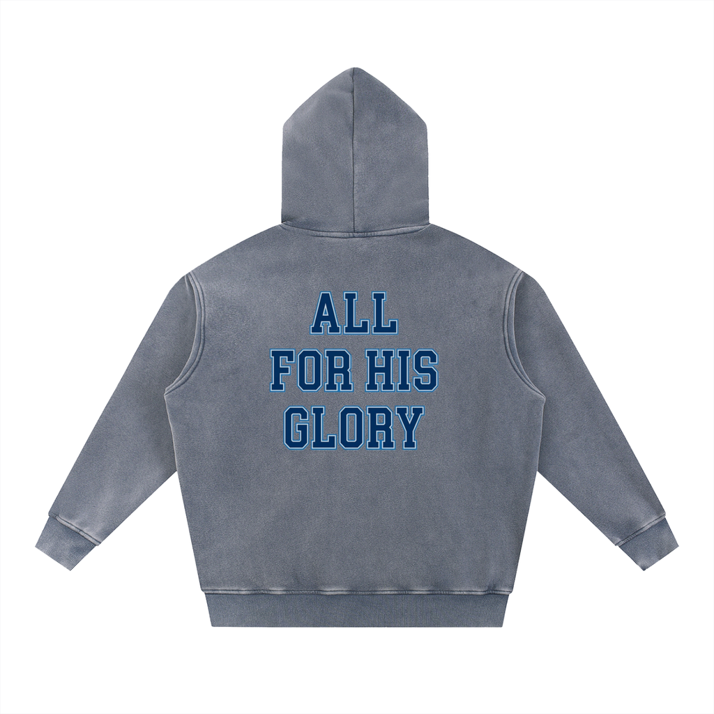 ALL FOR HIS GLORY-SNOW WASH HOODIE